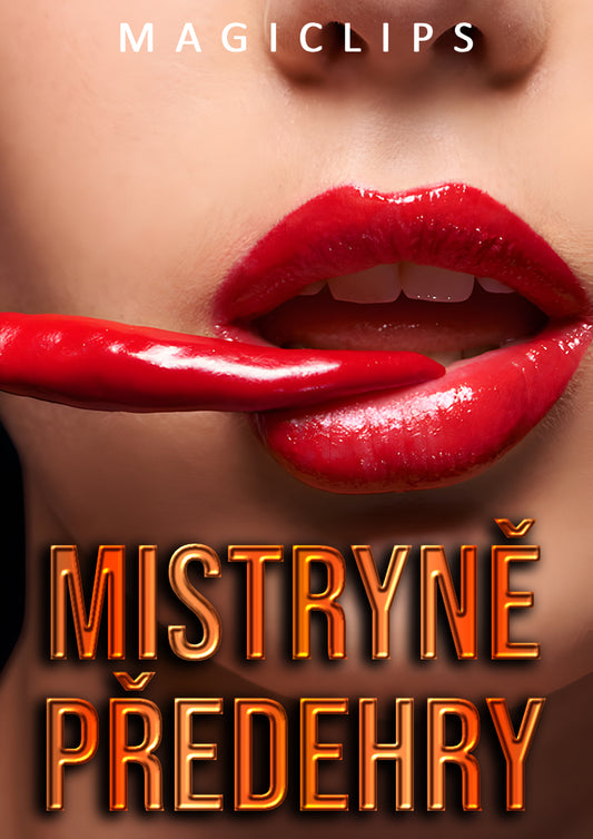 Mistr předehry – techniky, které z něj udělají závislého